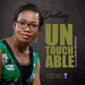 Destiny - Untouchable